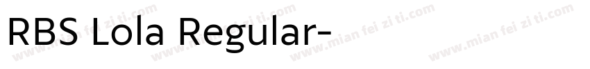 RBS Lola Regular字体转换